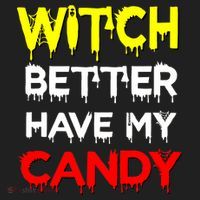 Witch Better Have My Candy Hat thumb 2