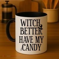 Witch Better Have My Candy Halloween Coffee Mug thumb 4