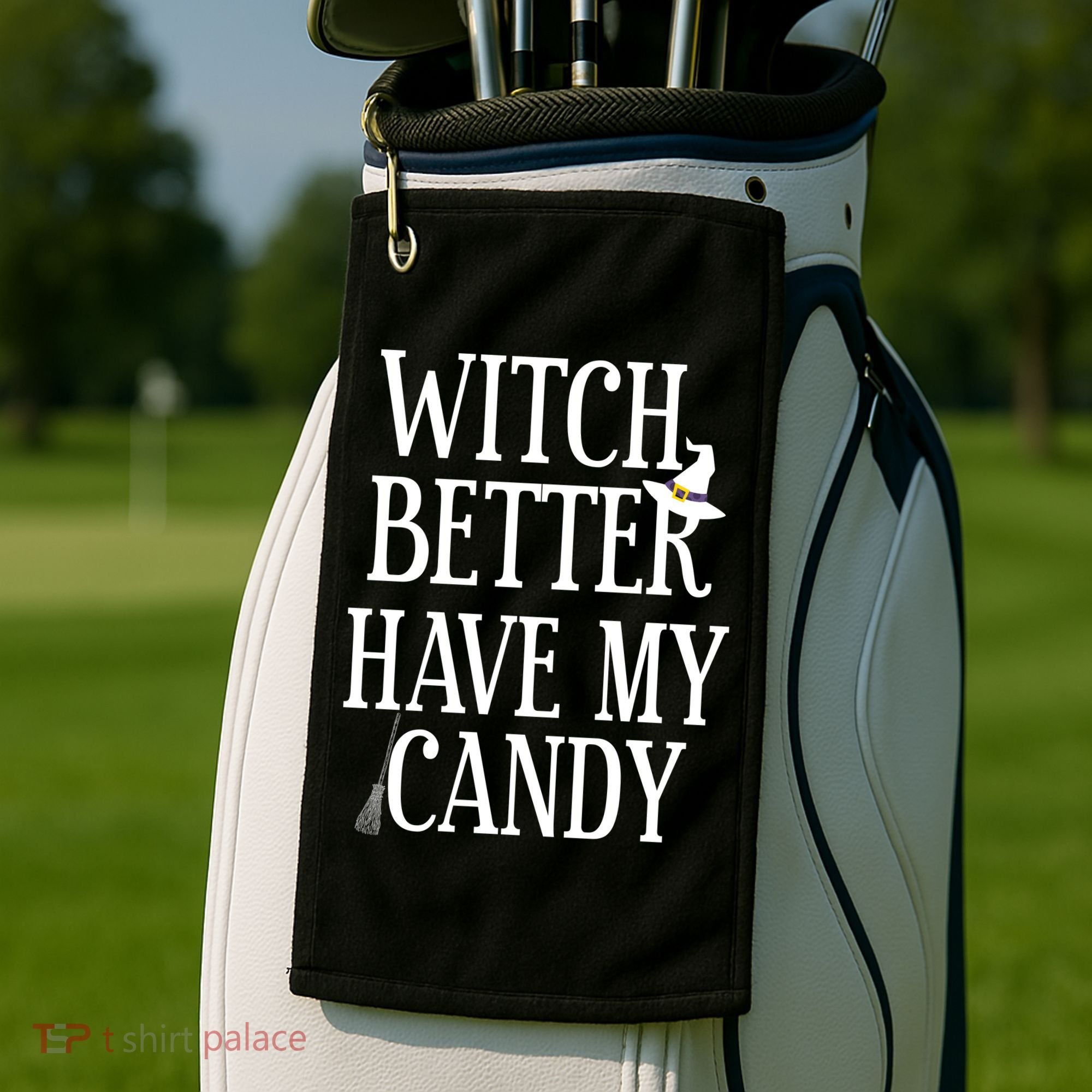 Witch Better Have My Candy Halloween Golf Towel