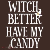 Witch Better Have My Candy Halloween Mousepad thumb 1