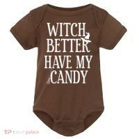 Witch Better Have My Candy Halloween Baby Bodysuit thumb 0