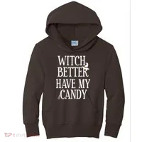 Witch Better Have My Candy Halloween Kids Hoodie thumb 0