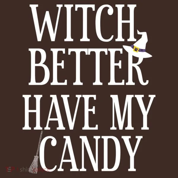 Witch Better Have My Candy Halloween Kids Hoodie