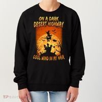 Witch On A Dark Desert Highway Witch Cool Wind In My Hair Women's Sweatshirt thumb 0