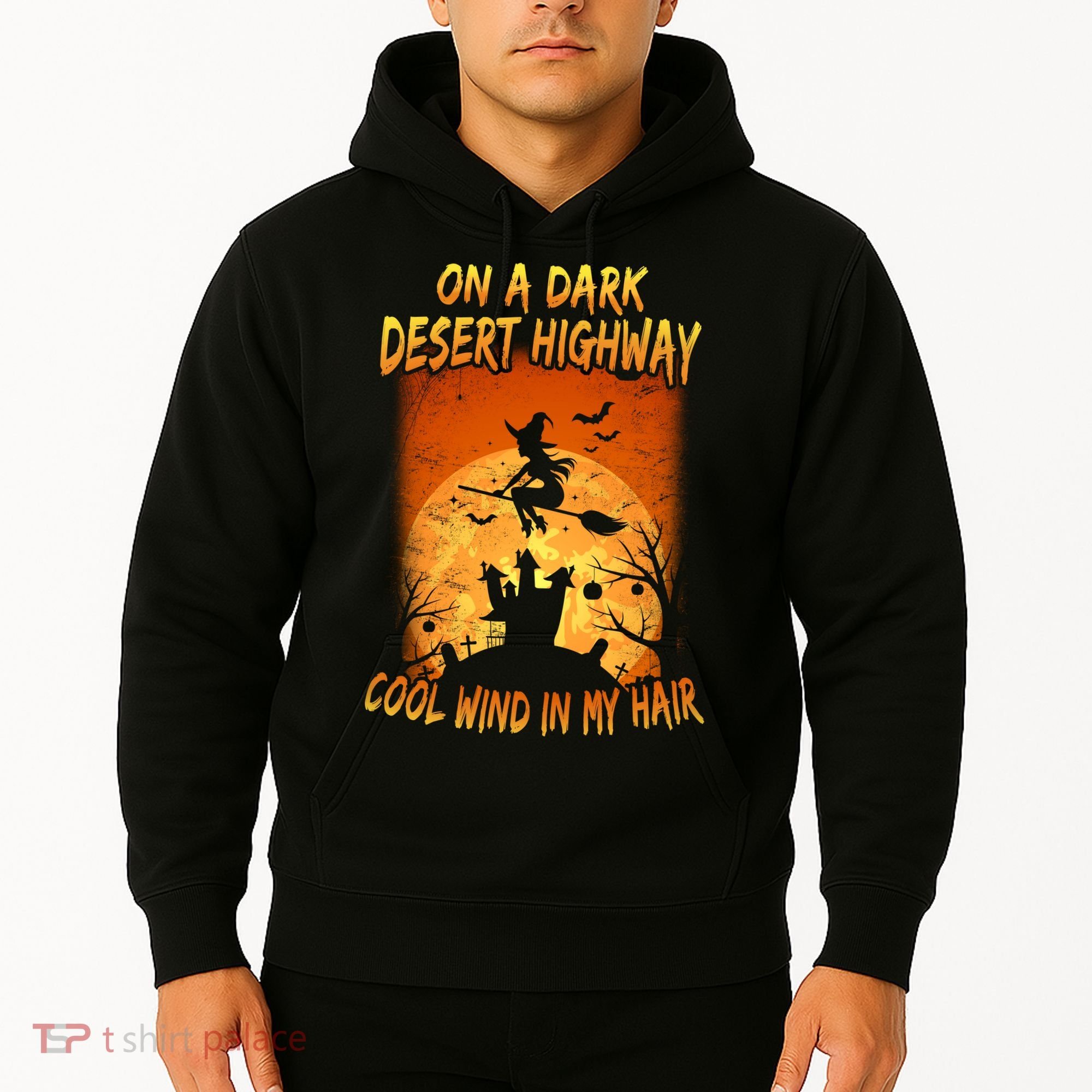 Witch On A Dark Desert Highway Witch Cool Wind In My Hair Hoodie