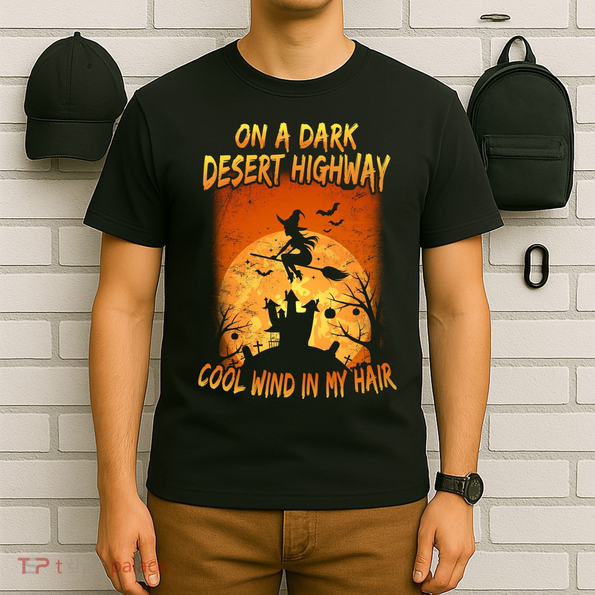 Witch On A Dark Desert Highway Witch Cool Wind In My Hair T-Shirt