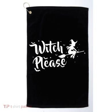 Witch Please Golf Towel