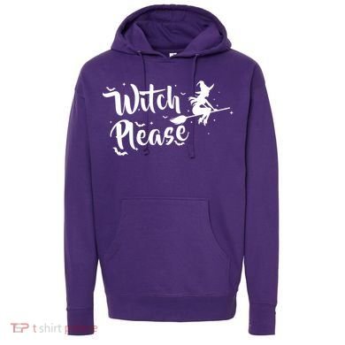Witch Please Hoodie