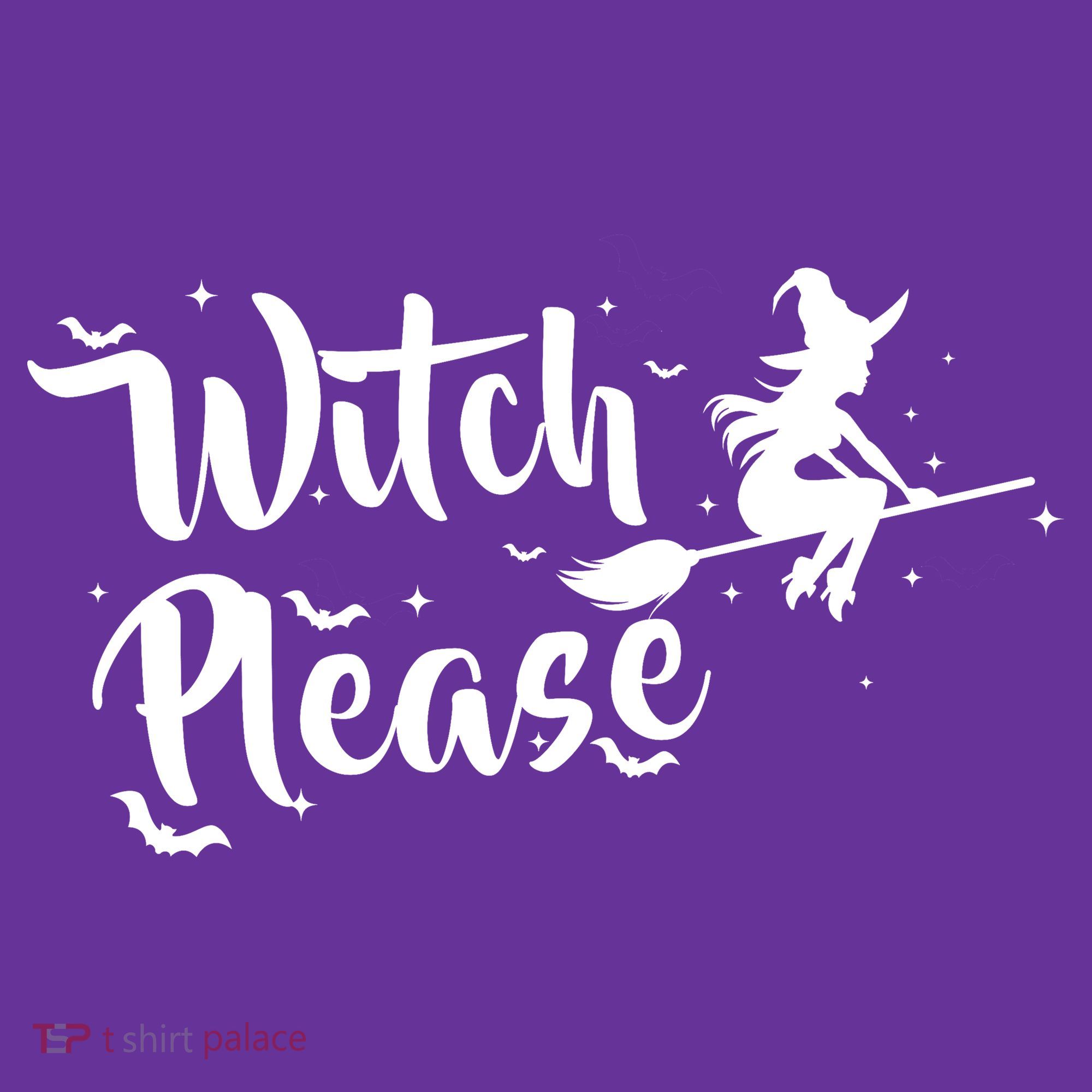 Witch Please T-Shirt