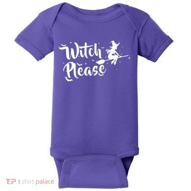 Witch Please Baby Bodysuit
