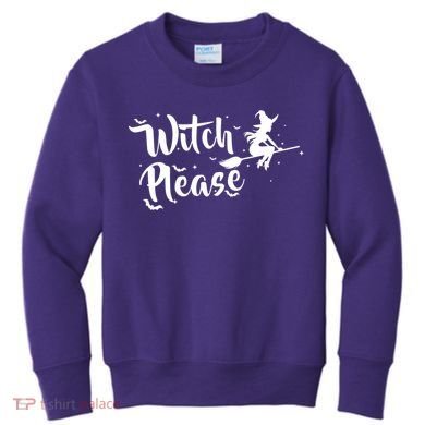 Witch Please Kids Sweatshirt