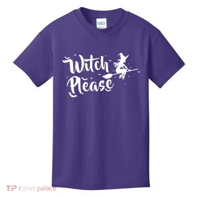 Witch Please Kids T-Shirt