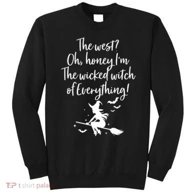 Witched Witch OF Everything Sweatshirt