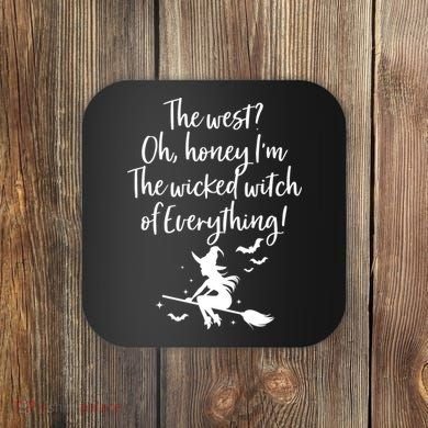 Witched Witch OF Everything Coaster