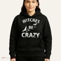 Witches Be Crazy Hoodie thumb 5