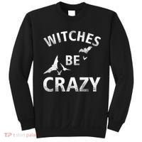 Witches Be Crazy Sweatshirt thumb 0