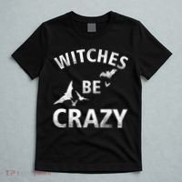 Witches Be Crazy T-Shirt thumb 5