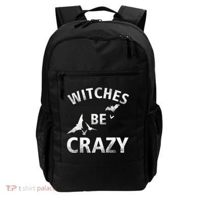 Witches Be Crazy Backpack