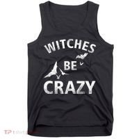 Witches Be Crazy Tank Top thumb 0