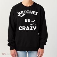 Witches Be Crazy1 Women's Sweatshirt thumb 0
