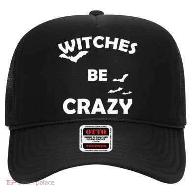 Witches Be Crazy1 Hat