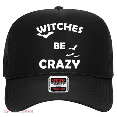 Witches Be Crazy1 Hat
