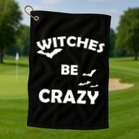Witches Be Crazy1 Golf Towel thumb 1