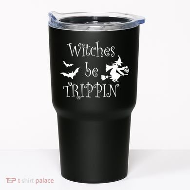 Witches Be Trippin Tumbler