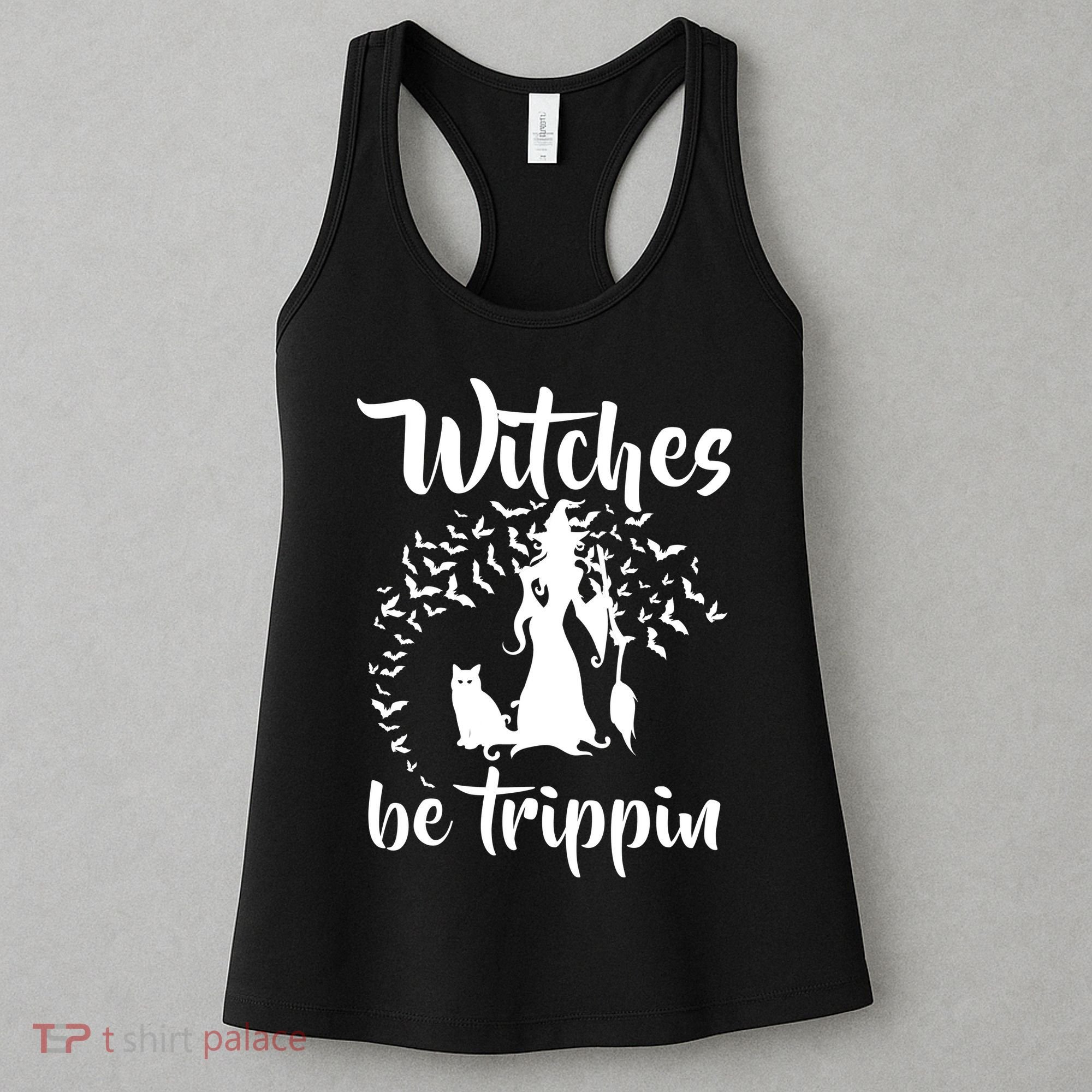 Witches Be Trippin1 Women's Tank Top