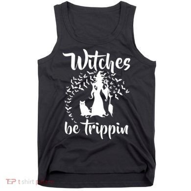 Witches Be Trippin1 Tank Top