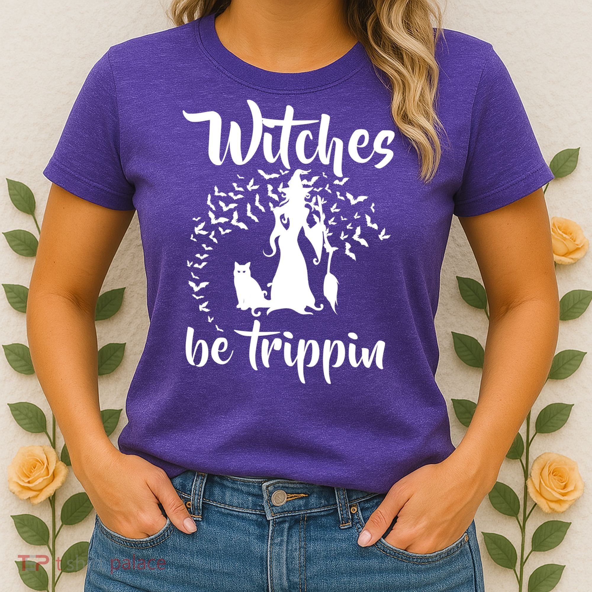 Witches Be Trippin1 Women's T-Shirt