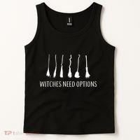 Witches Need Options Broomsticks Tank Top thumb 2