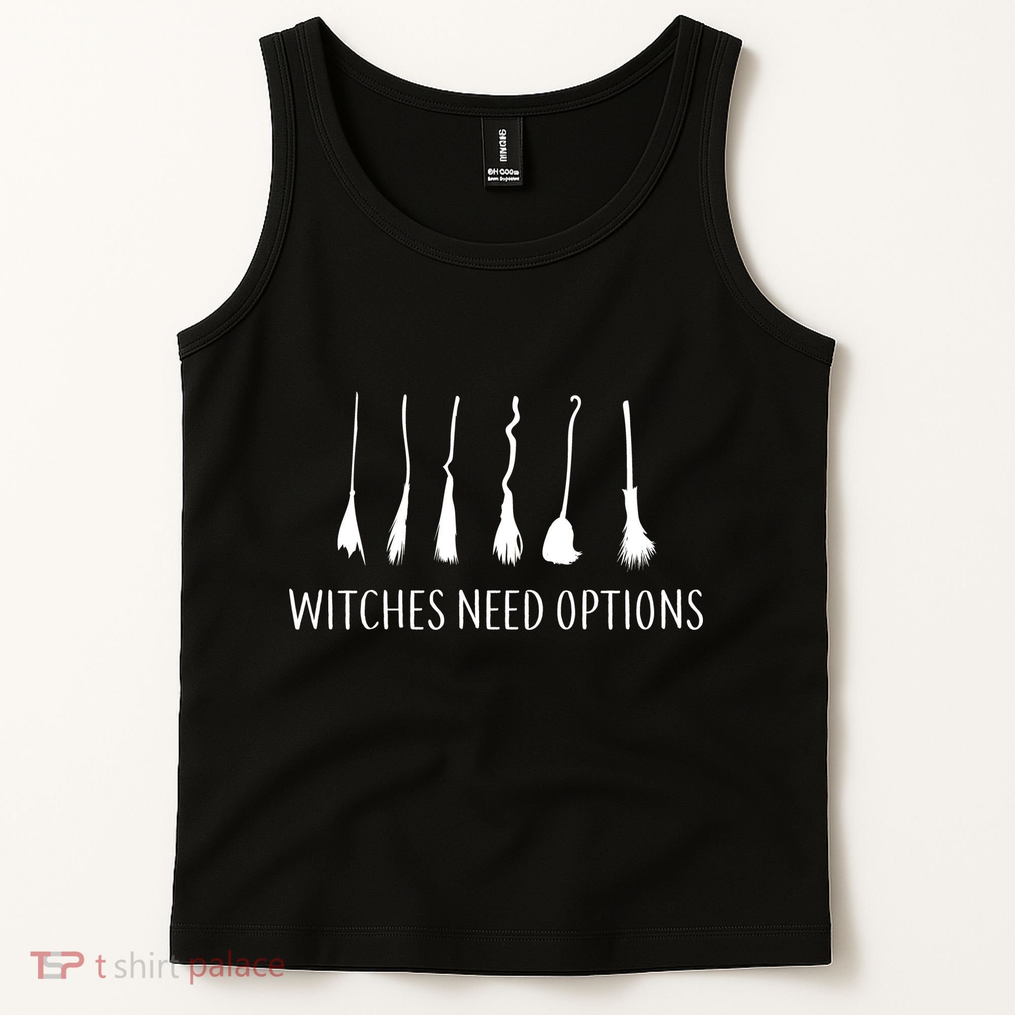 Witches Need Options Broomsticks Tank Top