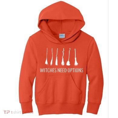 Witches Need Options Broomsticks Kids Hoodie