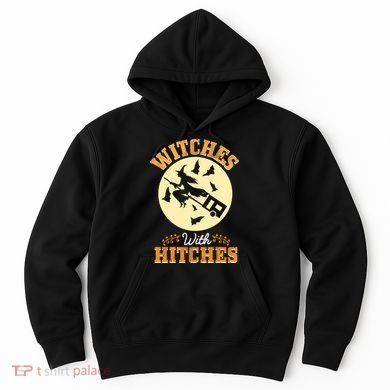 Witches With Hitches Hoodie