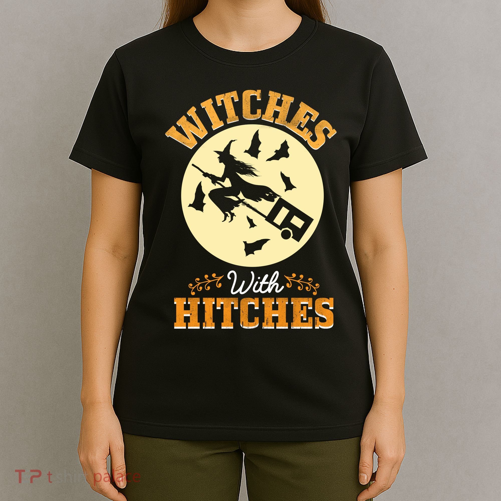Witches With Hitches T-Shirt
