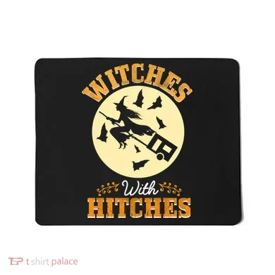 Witches With Hitches Mousepad