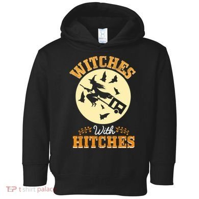 Witches With Hitches Toddler Hoodie