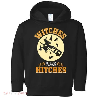 Witches With Hitches Toddler Hoodie