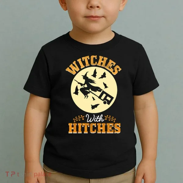 Witches With Hitches Toddler T-Shirt