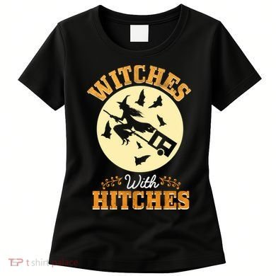 Witches With Hitches Women's T-Shirt