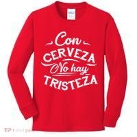 With Beer There Is No Sadness Con Cerveza No Hay Tristeza Kids Long Sleeve Shirt thumb 0