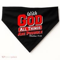 With God All Things Are Possible - Matthew 19:26 USA-Made Doggie Bandana thumb 0