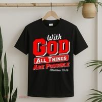 With God All Things Are Possible - Matthew 19:26 T-Shirt thumb 2