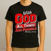 With God All Things Are Possible - Matthew 19:26 T-Shirt thumb 3