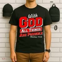 With God All Things Are Possible - Matthew 19:26 T-Shirt thumb 6