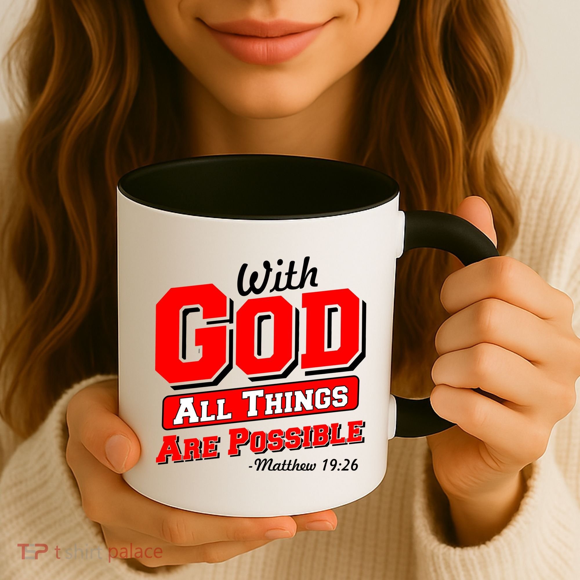 With God All Things Are Possible - Matthew 19:26 Coffee Mug