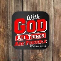 With God All Things Are Possible - Matthew 19:26 Coaster thumb 0