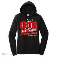 With God All Things Are Possible - Matthew 19:26 Women's Hoodie thumb 0