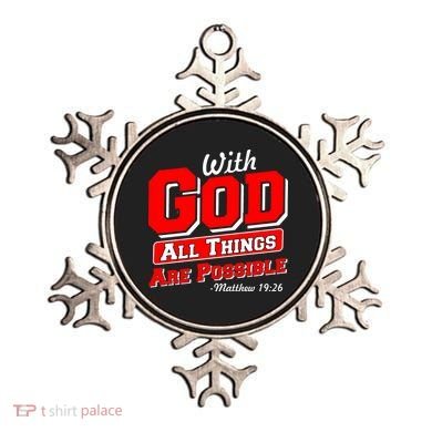 With God All Things Are Possible - Matthew 19:26 Ornament